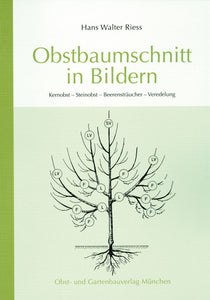 Taschenbuch: Obstbaumschnitt in Bildern von Hans Walter Riess